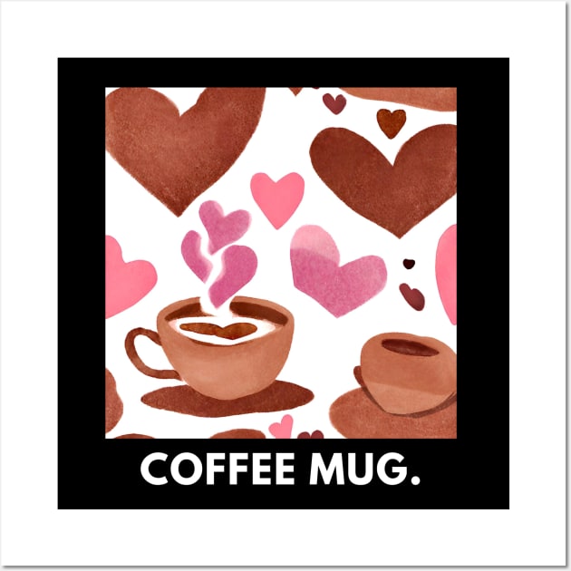 Coffee lovers Wall Art by BlackMeme94